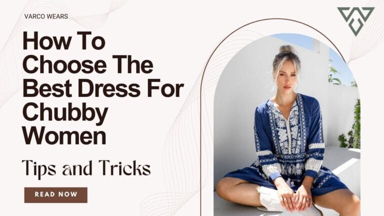 How to Choose the Best Dress for Chubby Women: Tips and Tricks thumbail of dress for chubby women blog of varco wears